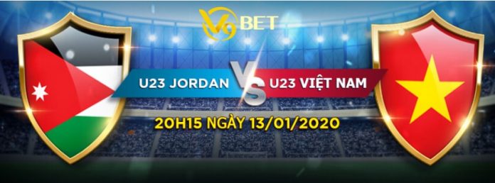 Soi kèo trận U23 Việt Nam vs U23 Jordan vào ngày 13/1/2020