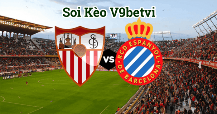 Nhận định, soi kèo Sevilla vs Espanyol ngày 16/2/2020