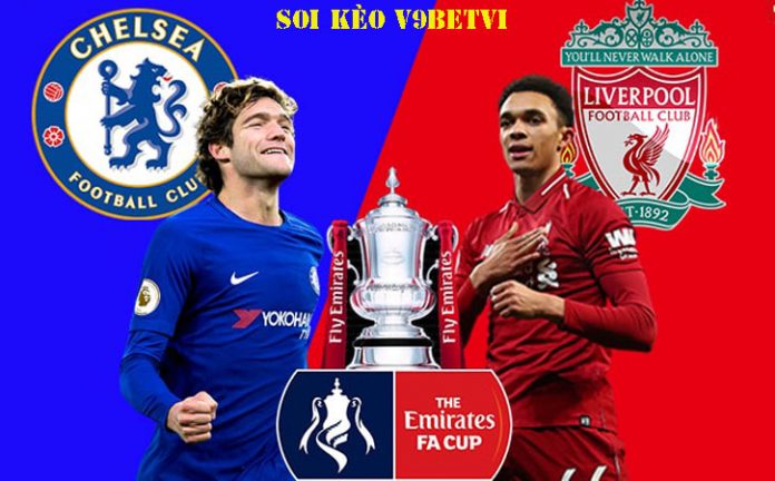 Nhận định, soi kèo Chelsea vs Liverpool – 04/03/2020