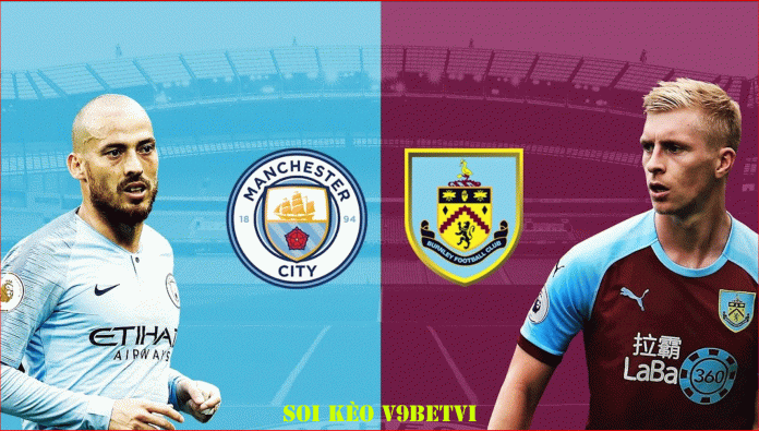 Nhận định, soi kèo Man City vs Burnley – 14/03/2020