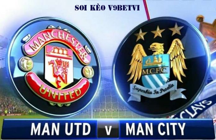 Nhận định, soi kèo Man Utd vs Man City – 08/03/2020